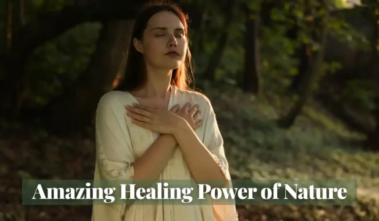 Read more about the article Amazing Healing Power of Nature